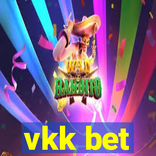 vkk bet